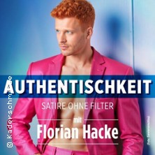 Florian Hacke - Authentischkeit 20.01.2027 Klapsmühl am Rathaus